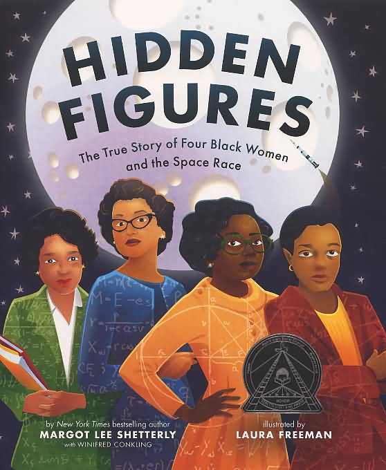 Hidden figures the true stories of four black women and the Space Race