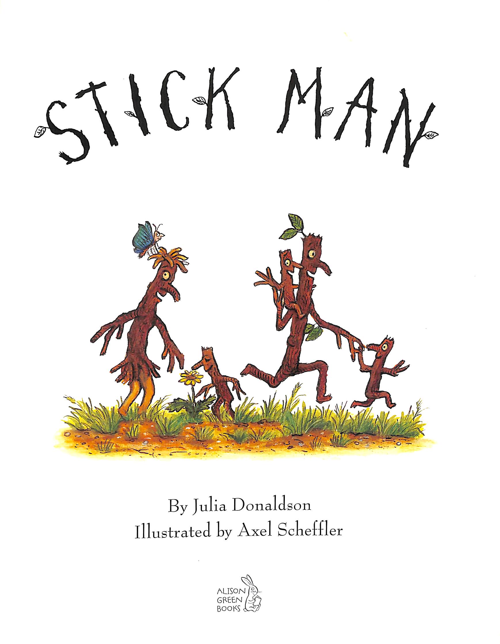 Stick Man by Julia Donaldson (9780702319273)