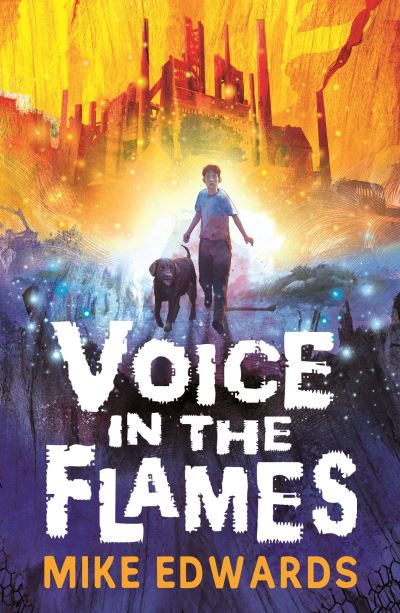 Voice in the flames