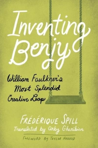 Inventing Benjy by Frederique Spill (9781496849007)