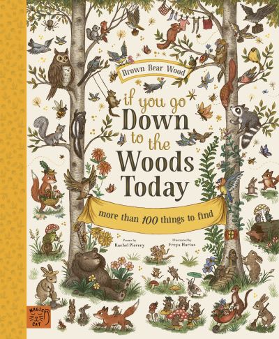 If you go down to the woods today If you go down to the woods today