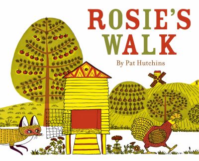 Rosie's walk Rosie's walk