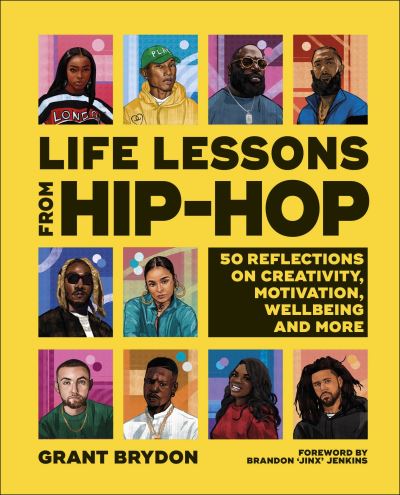 Life lessons from hip-hop Life lessons from hip-hop