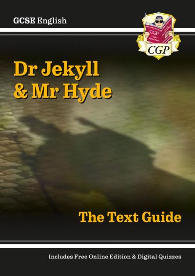 GCSE English Dr Jekyll & Mr Hyde