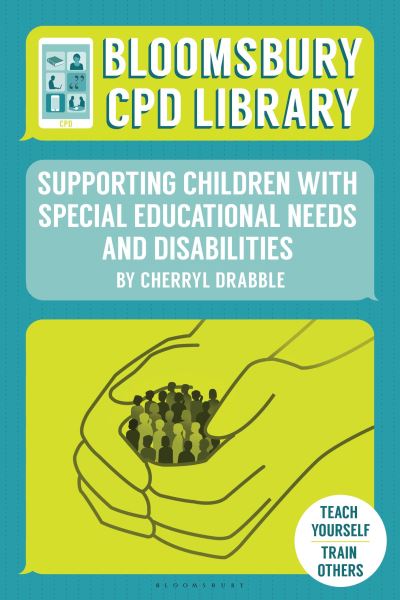 Supporting Children with Special Educational Needs and Disabilities Supporting Children with Special Educational Needs and Disabilities