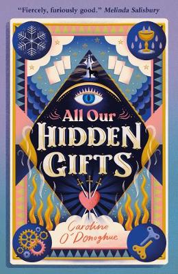 All our hidden gifts All our hidden gifts