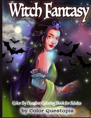Fairy Land Color By Number Coloring Book for Adults - Anti Anxiety: Fantasy  and