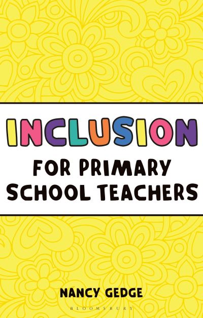 Inclusion for primary school teachers Inclusion for primary school teachers