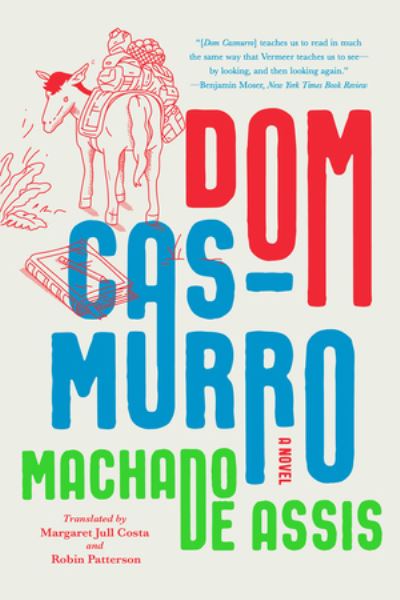 Posthumous Memoirs of Brás Cubas par MARIA MACHADO DE ASSIS, JOAQUIM