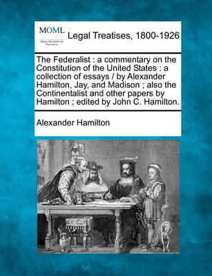 Alexander best sale hamilton's essays