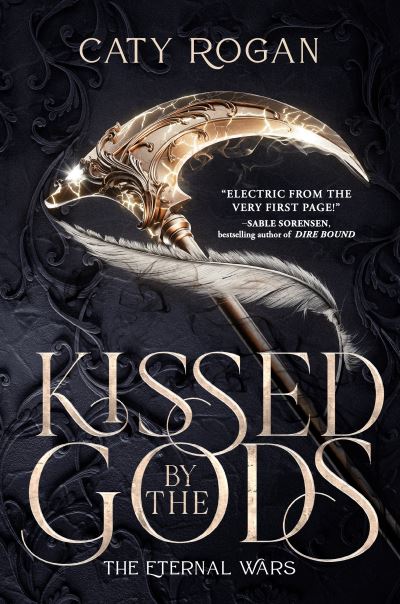 Kissed by the gods