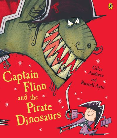 Captain Flinn and the pirate dinosaurs Captain Flinn and the pirate dinosaurs
