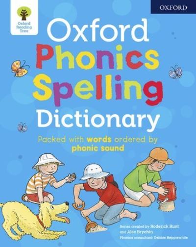 Oxford phonics spelling dictionary Oxford phonics spelling dictionary