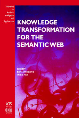 Knowledge Transformation for the Semantic Web by Borys Omelayenko