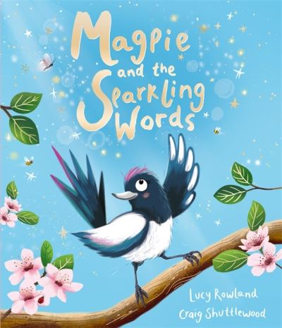 Magpie and the sparkling words