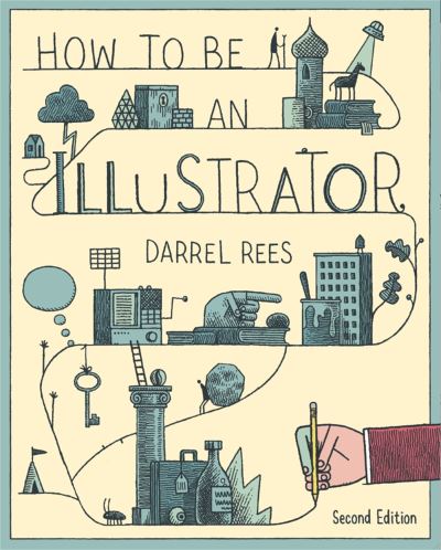 How to be an illustrator