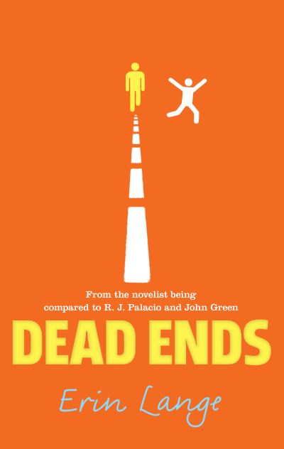 Dead ends Dead ends