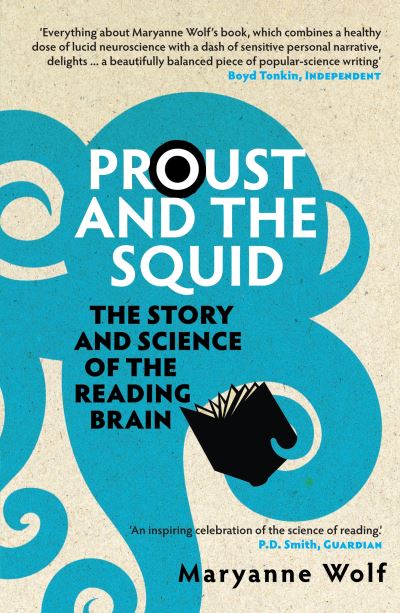 Proust and the squid
