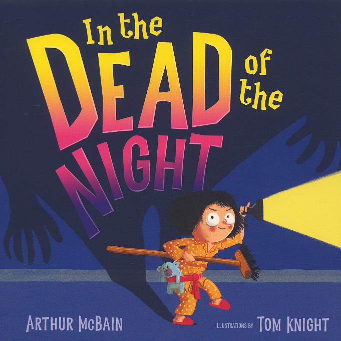 In the dead of the night