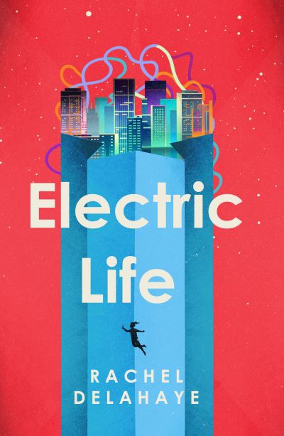 Electric life Electric life