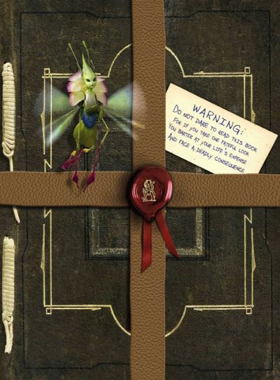 Arthur Spiderwick's field guide to the fantastical world around you