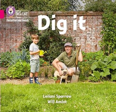 Dig it Dig it