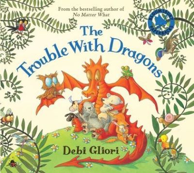 The trouble with dragons The trouble with dragons