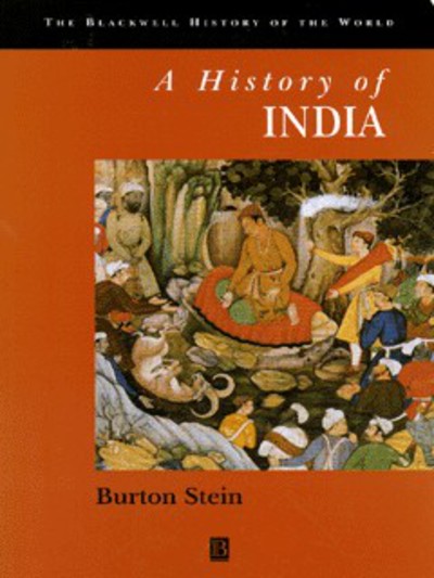 A history of India by Burton Stein 9780631205463