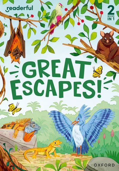 Great escapes! Great escapes!