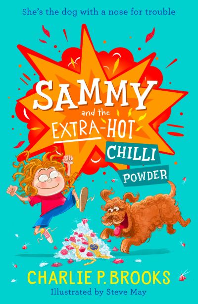 Sammy and the extra-hot chilli powder