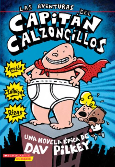 Captain Underpants and the Perilous Plot of Professor Poopypants Captain  Underpants and the Attack of the Talking Toilets The Adventures of Super  Diaper Baby The Adventures of Ook and Gluk: Kung-Fu Cavemen