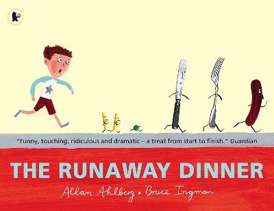 The runaway dinner