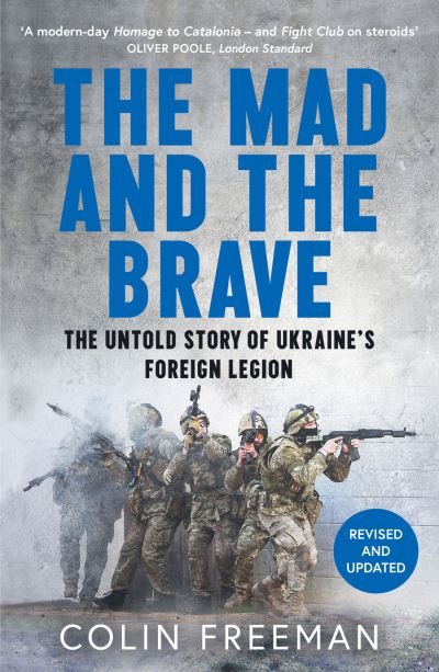 The mad and the brave