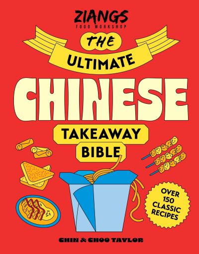 The ultimate Chinese takeaway bible