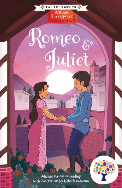 Romeo and Juliet Romeo and Juliet