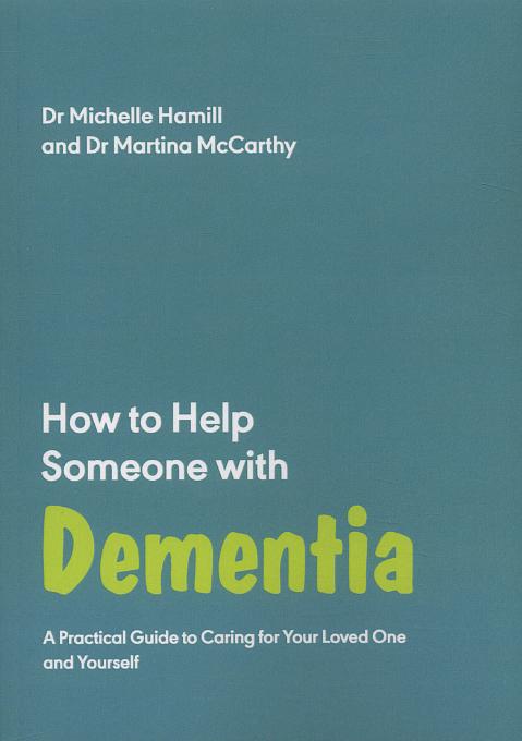 How to help someone with dementia How to help someone with dementia