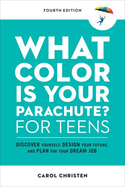What color is your parachute? for teens
