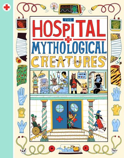 The hospital for mythological creatures