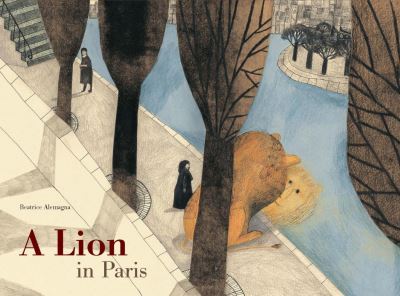 A lion in Paris A lion in Paris