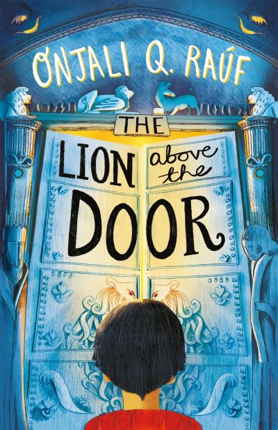 The lion above the door The lion above the door