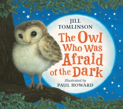 The owl who was afraid of the dark