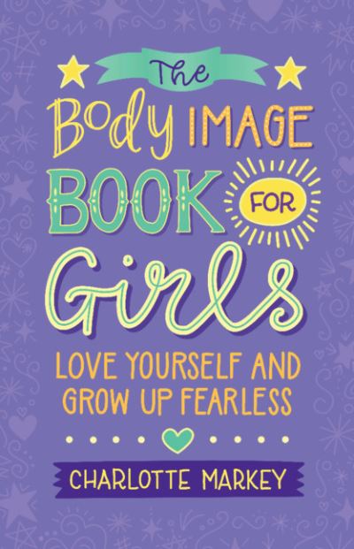 The body image book for girls The body image book for girls