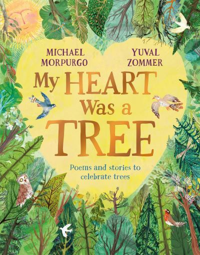 My heart was a tree My heart was a tree