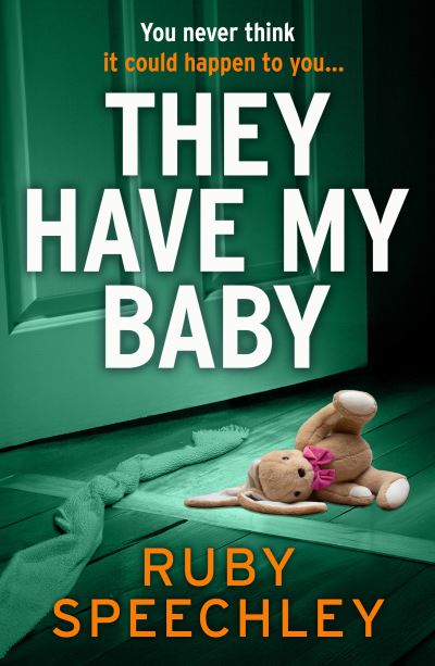 They have my baby