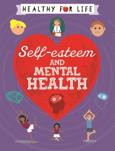 Self-esteem and mental health Self-esteem and mental health