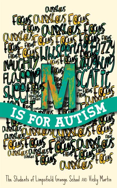 M is for Autism M is for Autism