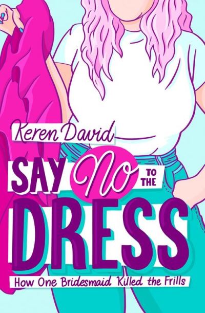 Say no to the dress
