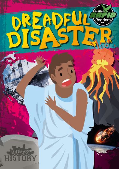Dreadful disaster Dreadful disaster