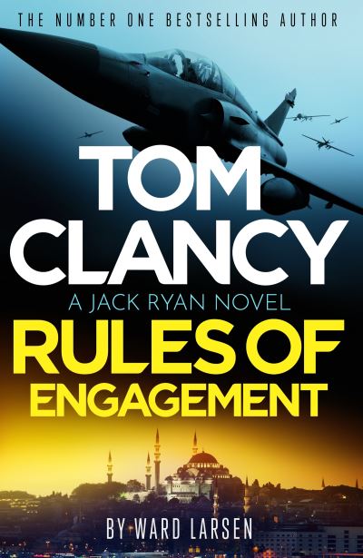 Tom Clancy rules of engagement