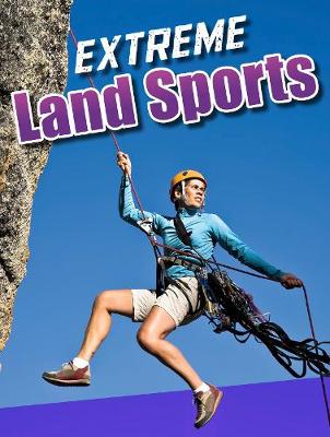 Extreme land sports